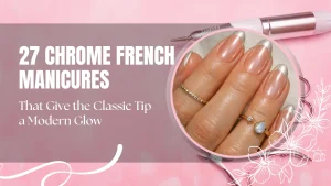 27 Chrome French Manicures That Give the Classic Tip a Modern Glow